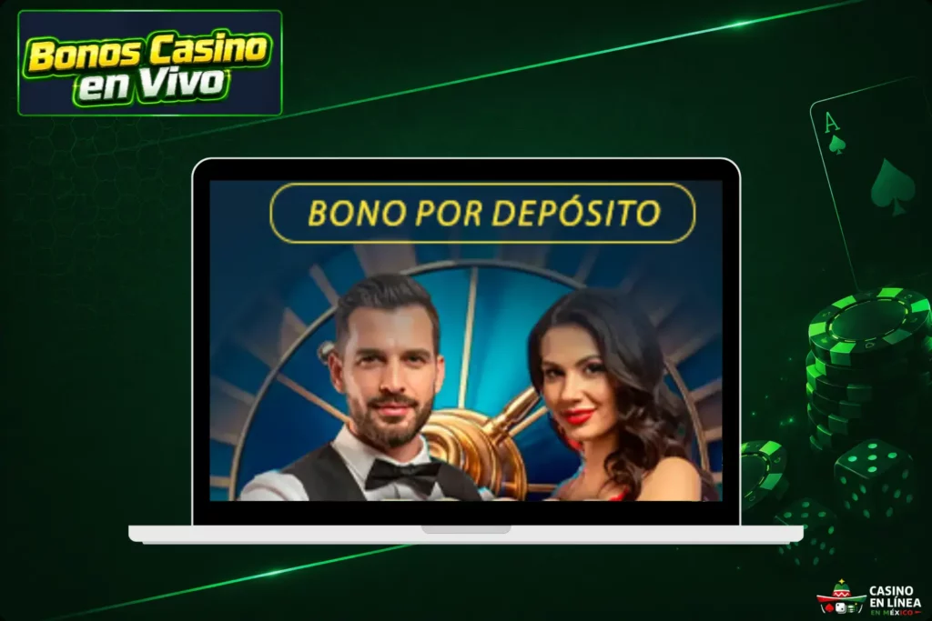 Tipos de bonos para casino en vivo
