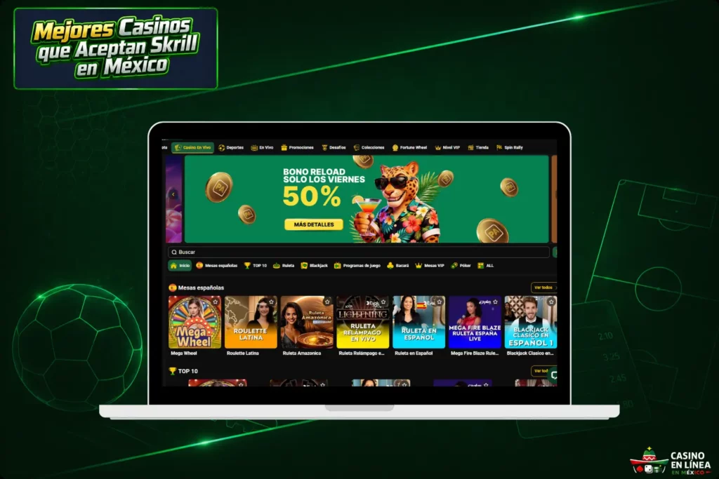 Mejores Casinos Online en México que Aceptan Skrill