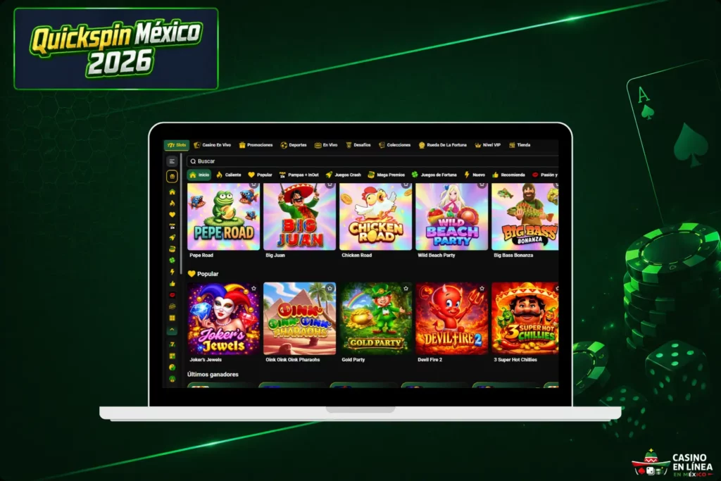 Mejores Casinos con Quickspin en México 2026